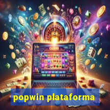 popwin plataforma